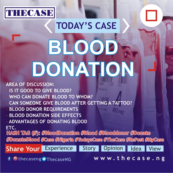 TODAY'S CASE BLOOD DONATION THECASE